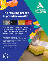 rcbc credit cards promo astoria palawan