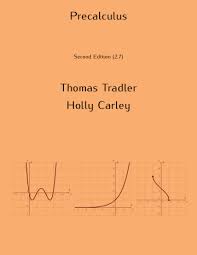 precalculus thomas tradler holly carley