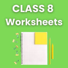 Cbse Class 8 Worksheets With Solutions
