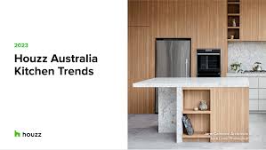 2023 houzz australia kitchen trends