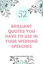 Make sure to check out our other lists of inspirational quotes about life and wedding bible verses. 52 Funny Marriage Quotes Kiss The Bride Magazine
