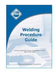 Pdf Welding Procedure Guide Copyright 2008 Cwb Group