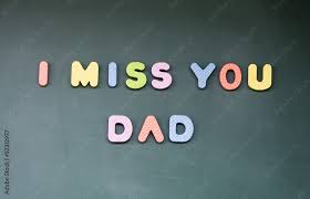 i miss you dad photos adobe stock