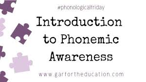 Phonologicalfriday Introduction To Phonemic Awareness
