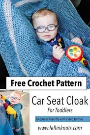 Crochet Car Seat Cloak Free Pattern