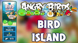 Angry Birds Classic Bird Island 31-1 To 31-21 Full Gameplay (3 Star) -  YouTube