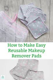 how to make reusable makeup remover pads