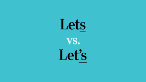 lets vs let s the right way to use