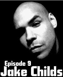 2011-10-07 - Jake Childs - LowLife Podcast 9.jpg - 2011-10-07_-_Jake_Childs_-_LowLife_Podcast_9