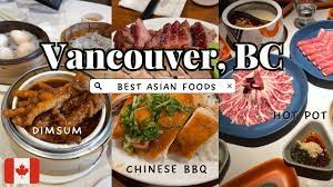 must eat asian foods in vancouver