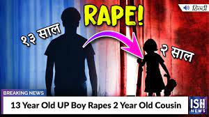 13 Year Old UP Boy Rapes 2 Year Old Cousin | ISH News - YouTube