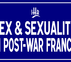sexuality – FRENCH HISTORY NETWORK BLOG