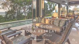 3D2N Slow Yoga Retreat