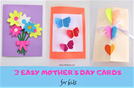 3 Easy And Beautiful Mothers Day Cards For Kids Crafts By Ria