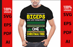 biceps are like ornaments one christmas