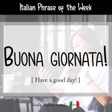 good day in italian buona giornata