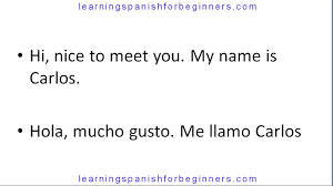 say my name is in spanish exles