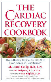 The Cardiac Recovery Cookbook Heart Healthy Recipes For