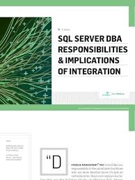 What does a server assistant do? Sql Server Dba Responsibilities Implications Of Integration Microsoft Sql Server Backup