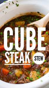 cube steak stew fluffy s kitchen