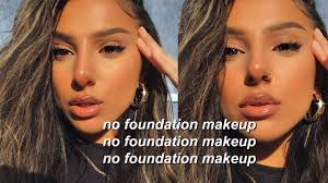 no foundation makeup routine tutorial