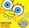 The SpongeBob SquarePants Movie: Music From the Movie and More