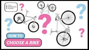 how to choose a bike you