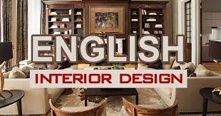 english interior design ideas for home