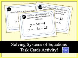 Solving Systems Of Equations Task Cards