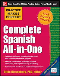 (harm, damage or good) a. Amazon Com Complete Spanish All In One Practice Makes Perfect English And Spanish Edition 0884438150007 Nissenberg Gilda Ph D Books