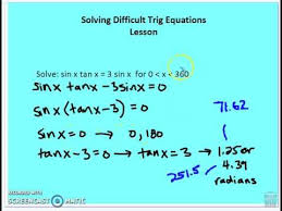 8 5 solving difficult trig equations