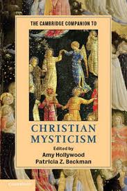 Cambridge Companion to Christian Mysticism by Amy Hollywood, Patricia Z.  Beckman (St Olaf College, Minnesota) - Hardback - 9780521863650
