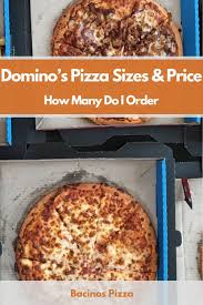 domino s pizza sizes how many