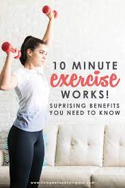 10 minute exercise works surprising