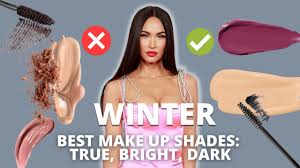 your best makeup shades bright true