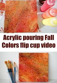 Fall Warm Colors In A Flip Cup