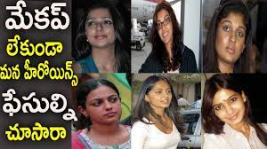tollywood actresses without makeup