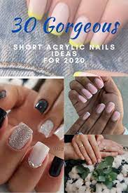 gorgeous short acrylic nails ideas 2020