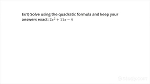 How To Apply The Quadratic Formula