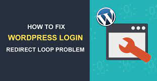 wordpress login redirect loop problem