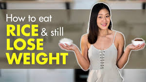 eat rice still lose weight rice