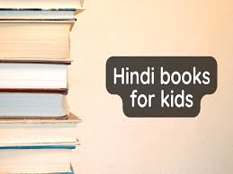 hindi books that are perfect for kids
