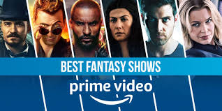 best fantasy shows on prime video right