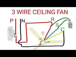 3 Wire Ceiling Fan Connection You
