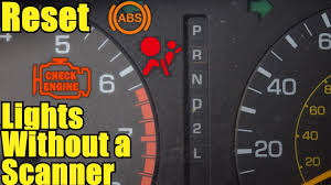 How To Reset The Check Engine Abs And Airbag Light