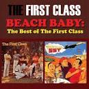 Beach Baby: The Very Best of the First Class