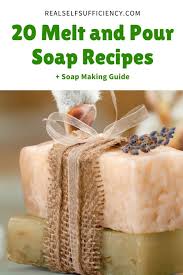 20 best free melt and pour soap recipes