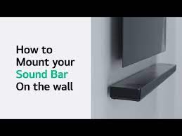 How To Mount Your Sound Bar On The Wall