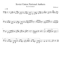 This is the soviet national anthem. Soviet Union National Anthem Sheet Music For Tuba Solo Musescore Com