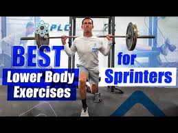 best lower body exercises for sprinters